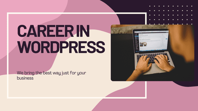 Career in WordPress